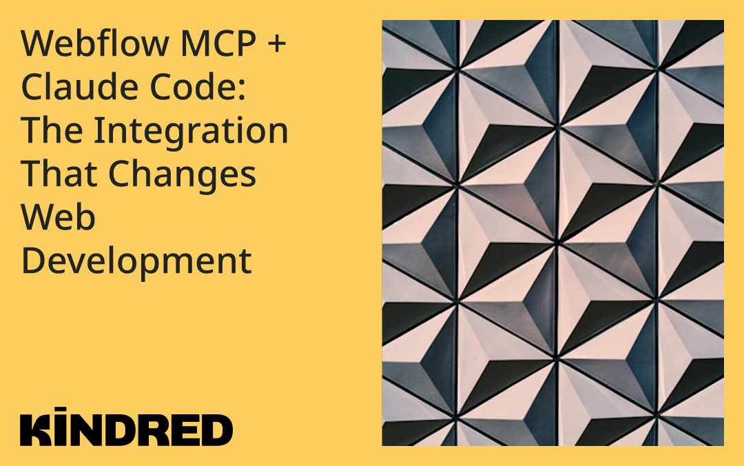Webflow MCP + Claude Code: The Integration That Changes Web Development